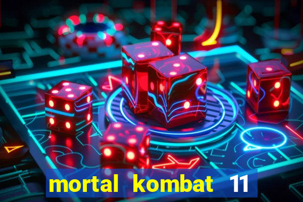 mortal kombat 11 apk android